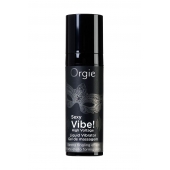 Гель для массажа ORGIE Sexy Vibe High Voltage с эффектом вибрации - 15 мл. - ORGIE - купить с доставкой в Шахтах