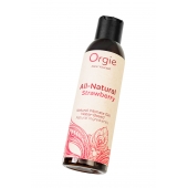 Интимный гель на водной основе All-Natural Strawberry с ароматом клубники - 150 мл. - ORGIE - купить с доставкой в Шахтах