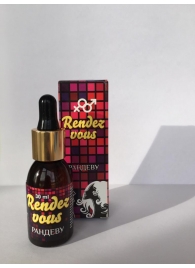 Капли для женщин Rendezvous - 30 мл. - Капиталпродукт - купить с доставкой в Шахтах