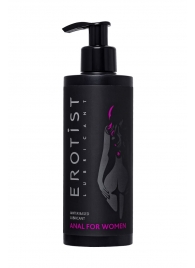 Женский анальный лубрикант на водной основе Erotist Anal For Women - 250 мл. - Erotist Lubricants - купить с доставкой в Шахтах