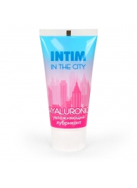 Увлажняющий лубрикант на водной основе Intim in the city Hyaluronic - 60 гр. - Биоритм - купить с доставкой в Шахтах