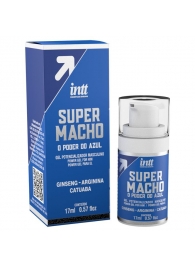Мужской стимулирующий гель Super Macho - 17 мл. - INTT - купить с доставкой в Шахтах