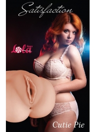 Мастурбатор-вагина Cutie Pie - Lola Games - в Шахтах купить с доставкой