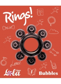 Чёрное эрекционное кольцо Rings Bubbles - Lola Games - в Шахтах купить с доставкой