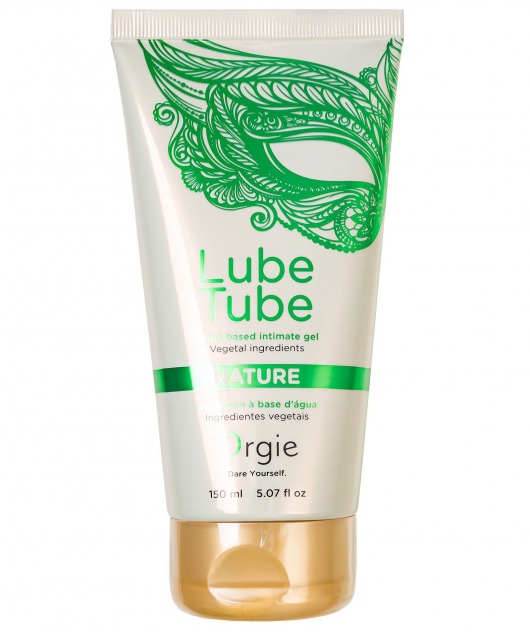 Интимный гель на водной основе Lube Tube Nature - 150 мл. - ORGIE - купить с доставкой в Шахтах