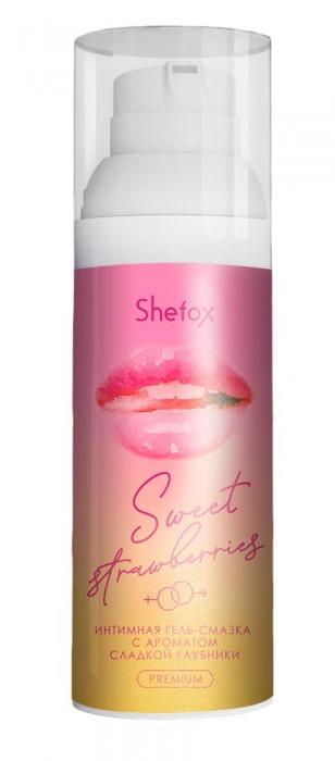 Интимная гель-смазка Shefox Premium «Сладкая клубника» - 50 мл. - Shefox - купить с доставкой в Шахтах