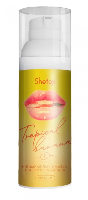 Интимная гель-смазка Shefox Premium «Тропический банан» - 50 мл. - Shefox - купить с доставкой в Шахтах